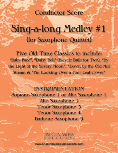 Sing-along Medley #1 (for Saxophone Quintet SATTB or AATTB) (arr. Kenneth Abeling)