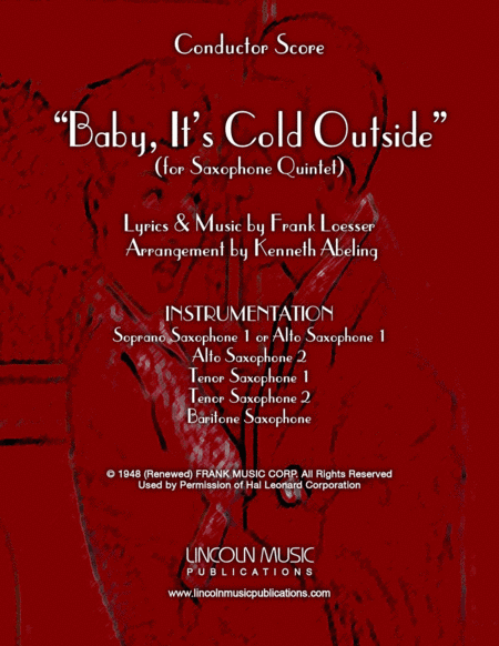 Baby, It's Cold Outside (arr. Kenneth Abeling)