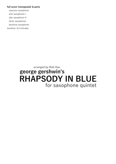 Rhapsody in Blue - Gershwin, for Saxophone Quintet (arr. Rob Hao)