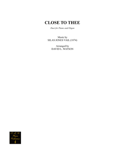 Close to Thee (arr. David L. Watson)