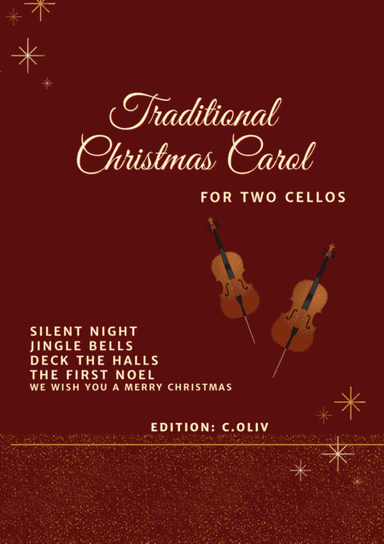 Traditional Christmas Carols Cello Duet for Beginners (arr. C. Oliv)