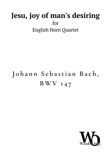 Jesu, joy of man's desiring by Bach for English Horn Quartet (arr. Ander)