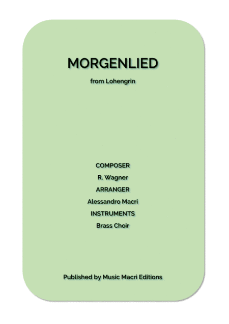 MORGENLIED from Lohengrin (arr. Alessandro Macrì)