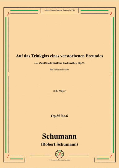 Schumann-Auf das Trinkglas eines...,Op.35 No.6 in G Major,for V&Pno (arr. MSM)