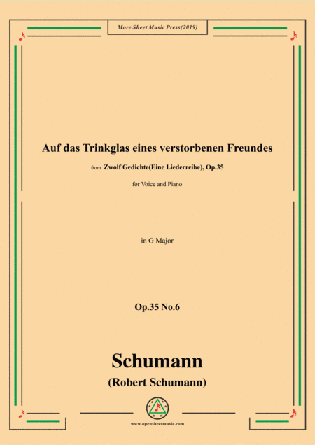 Schumann-Auf das Trinkglas eines...,Op.35 No.6 in G Major,for V&Pno (arr. MSM)