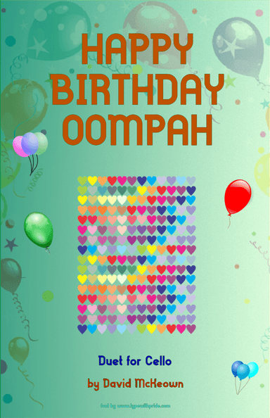 Happy Birthday Oompah, for Cello Duet (arr. David McKeown)