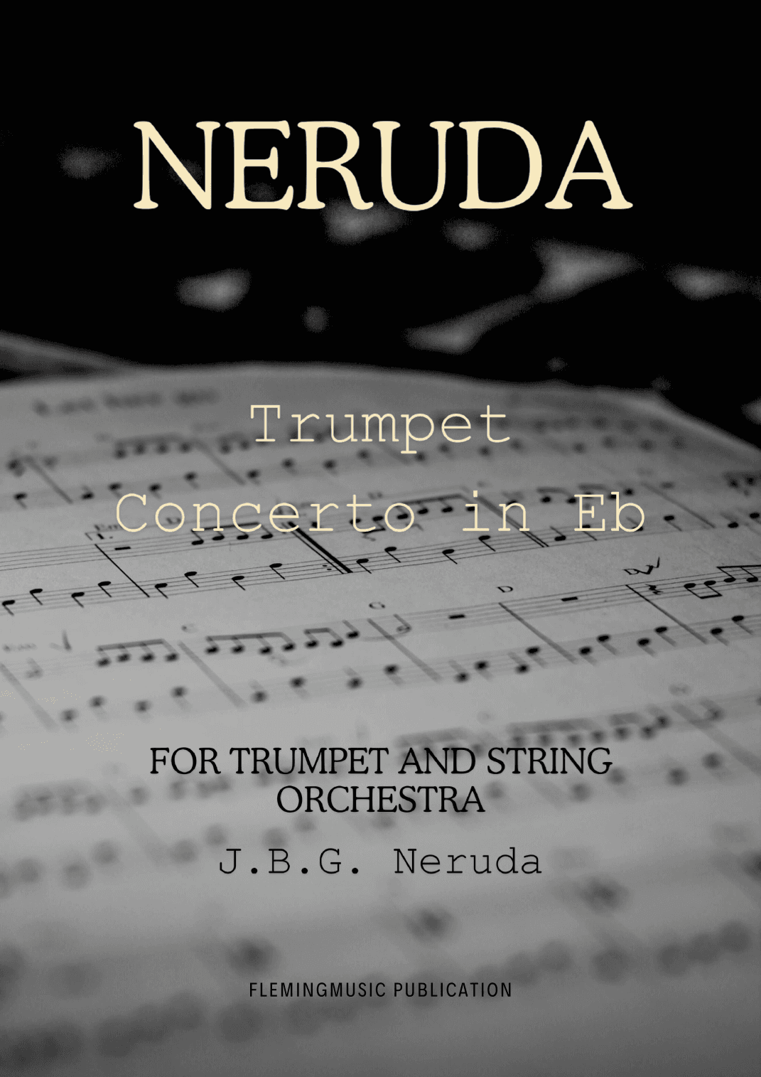 Neruda Trumpet Concerto in Eb (arr. John Fleming)