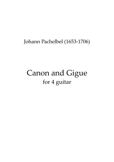 Pachelbel's Canon and Gigue for 4 guitars (arr. Seung-Hyuk KANG)