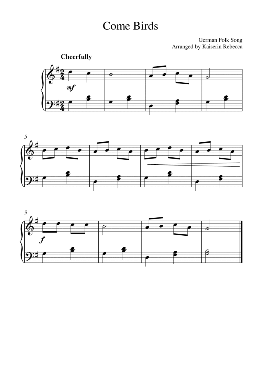Come Birds (for easy piano solo with chords) (arr. Kaiserin Rebecca)