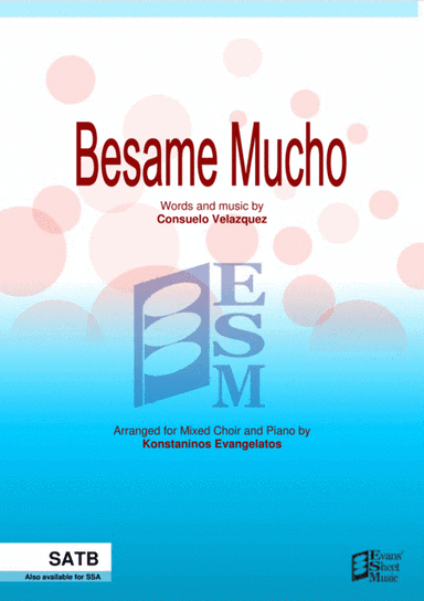 Besame Mucho (Kiss Me Much) (arr. Konstantinos Evangelatos)