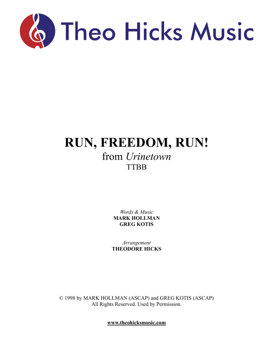 Run, Freedom, Run! (arr. Theodore Hicks)