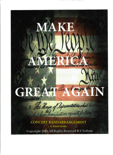 Make America Great Again  -  Concert Band Arrangement