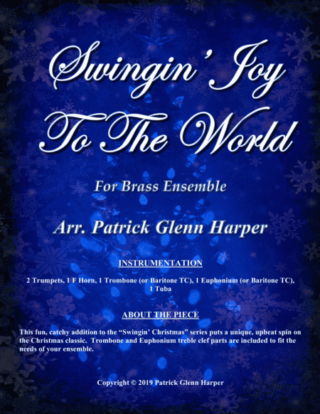 Swingin' Joy To The World - for Brass Ensemble (arr. Patrick Glenn Harper)