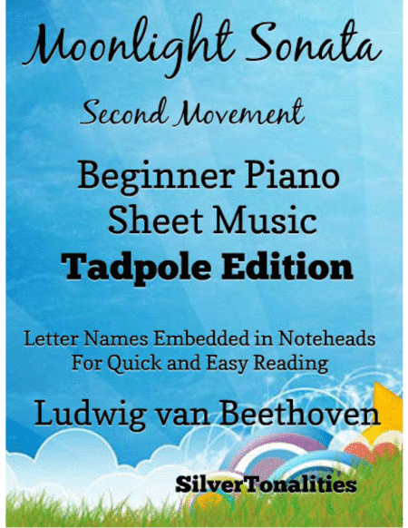 Moonlight Sonata Second Movement Beginner Piano Sheet Music 2nd Edition (arr. SilverTonalities)