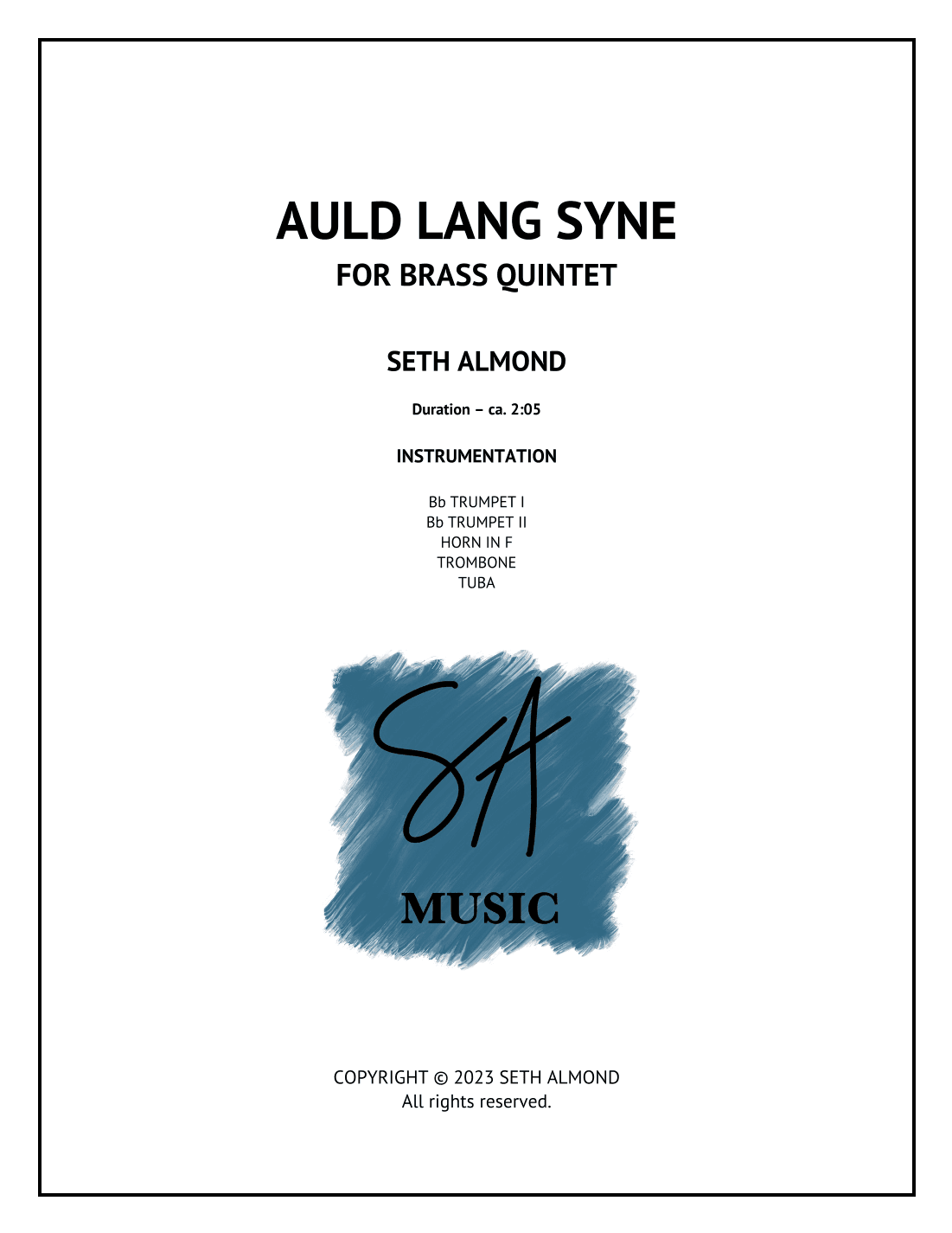 Auld Lang Syne (arr. Seth Almond)