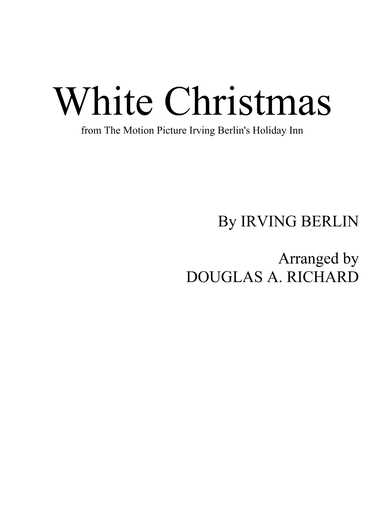 White Christmas (arr. DOUGLAS A. RICHARD)