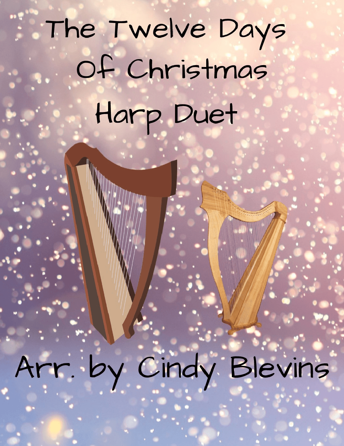The Twelve Days of Christmas, for Harp Duet (arr. Cindy Blevins)