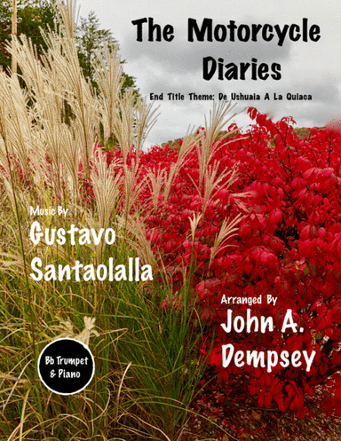 De Ushuaia A La Quica (arr. John A. Dempsey)
