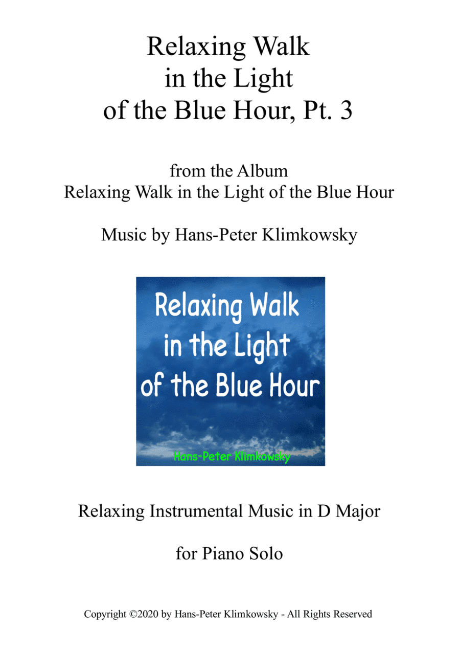 Relaxing Walk in the Light of the Blue Hour, Pt. 3