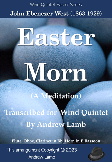 Easter Morn (A Meditation) for Wind Quintet (arr. Andrew Lamb)