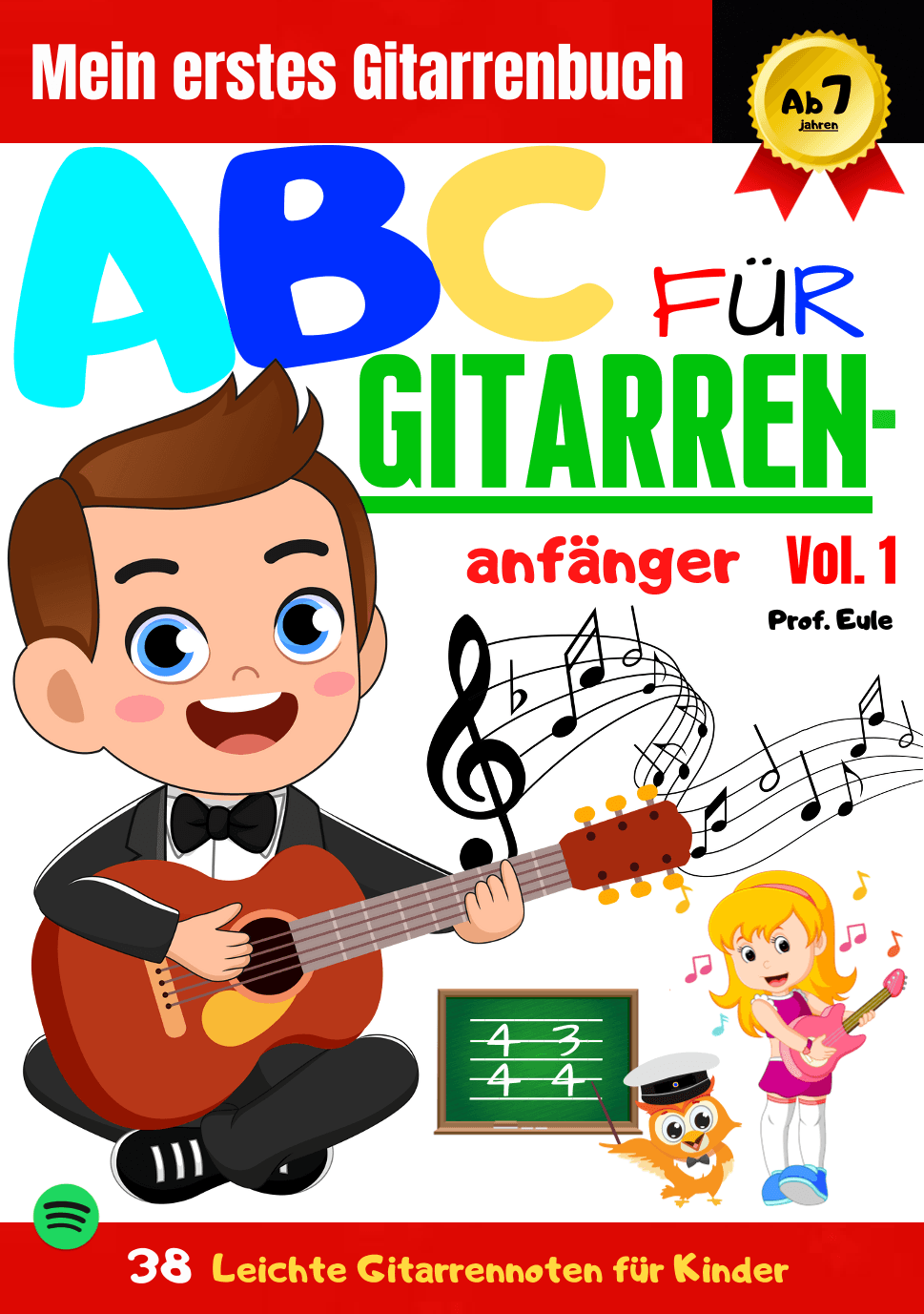 ABC Für Gitarren-Anfänger Vol.1