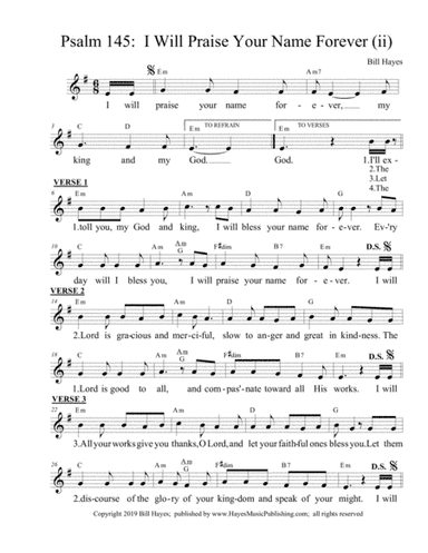Psalm 145:  I Will Praise Your Name Forever (ii)