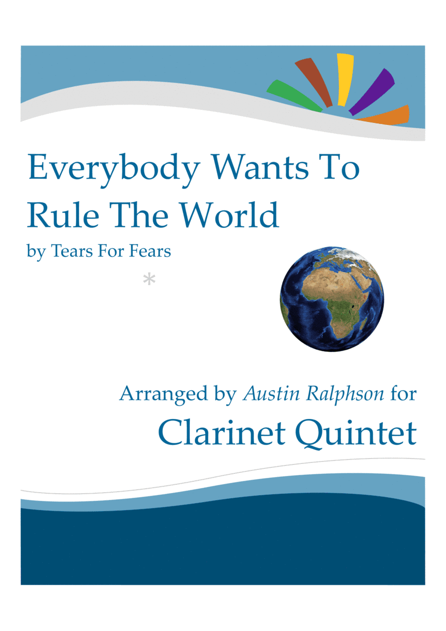 Everybody Wants To Rule The World (arr. Austin Ralphson)