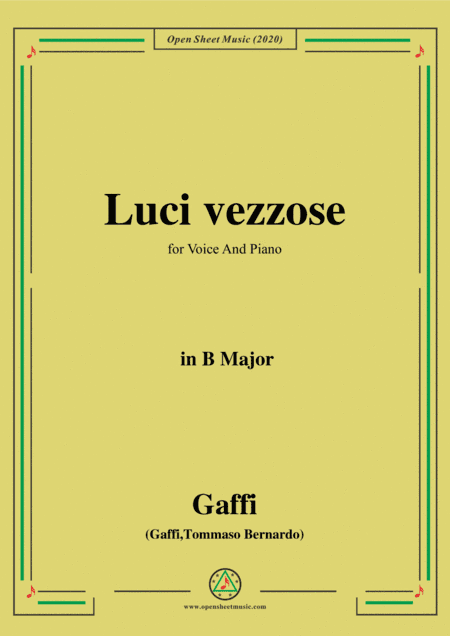 Gaffi-Luci vezzose,in B Major,for Voice and Piano (arr. MSM)
