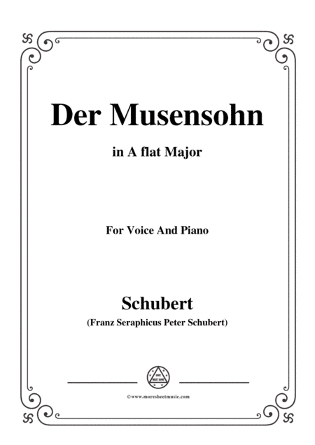 Schubert-Der Musensohn in A flat Major,for voice and piano (arr. MSM)