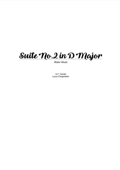 Water Music - Suite 2 in D Major for String Quartet (arr. Laura Chegwidden)