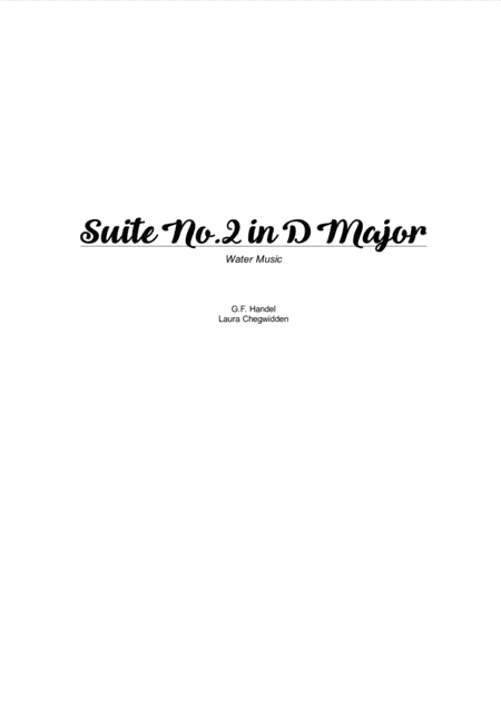 Water Music - Suite 2 in D Major for String Quartet (arr. Laura Chegwidden)