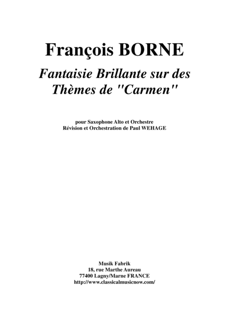 Fantaisie Brillante sur des Thèmes de Carmen for alto saxophone and orchestra, score and solo part (arr. Paul Wehage)