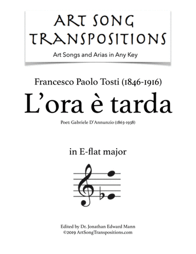 TOSTI: L'ora è tarda (transposed to E-flat major) (arr. ArtSongTranspositions.com)