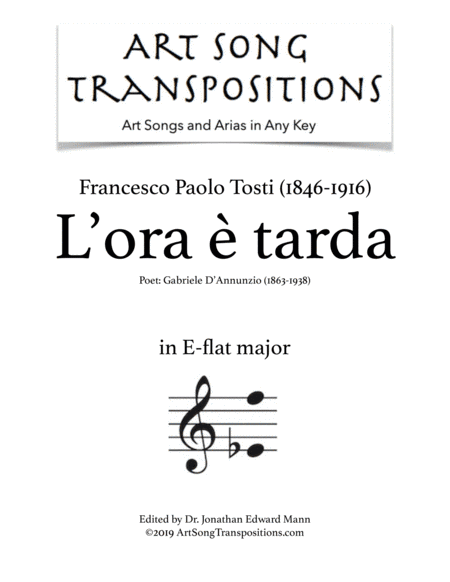 TOSTI: L'ora è tarda (transposed to E-flat major) (arr. ArtSongTranspositions.com)