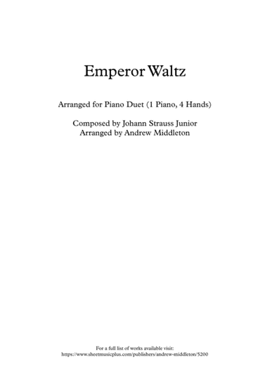 Emperor Waltz arranged for Piano Duet (arr. Andrew Middleton)