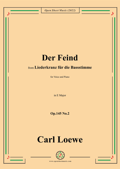 Loewe-Der Feind,in E Major,Op.145 No.2,from Liederkranz für die Bassstimme (arr. OSM Press)