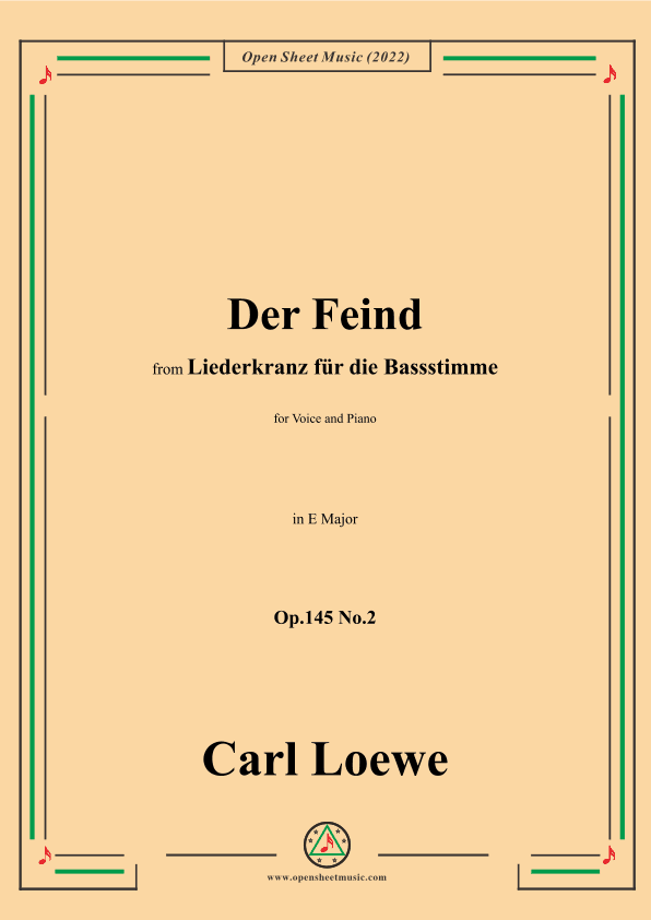 Loewe-Der Feind,in E Major,Op.145 No.2,from Liederkranz für die Bassstimme (arr. OSM Press)