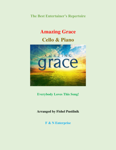"Amazing Grace"-Piano Background for Cello and Piano (arr. Fishel Pustilnik)