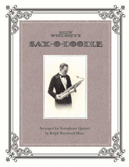 SAX-O-DOODLE (for Saxophone Quintet) (arr. Ralph Raymond Hays)