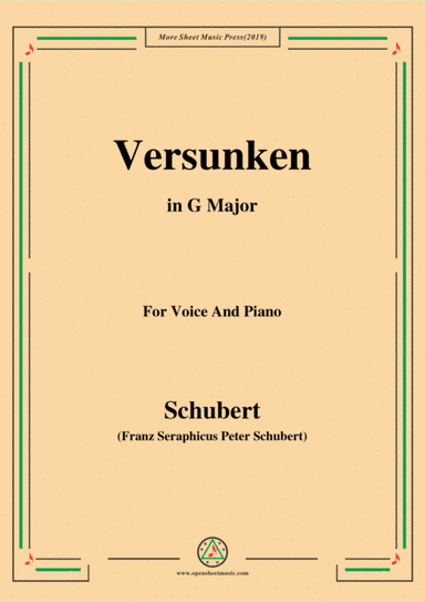 Schubert-Versunken,in G Major,for Voice&Piano (arr. MSM)