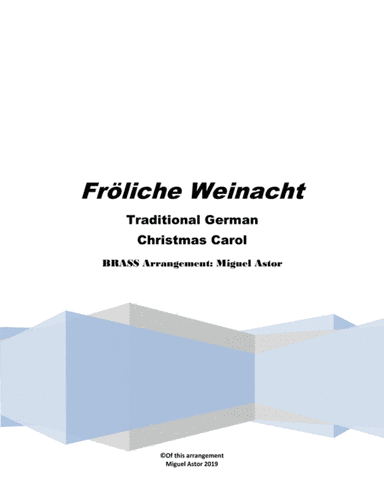 Fröliche Weinacht BRASS EDITION (arr. Miguel Astor)