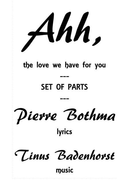 Ahh, the love we have for you - Set of Parts