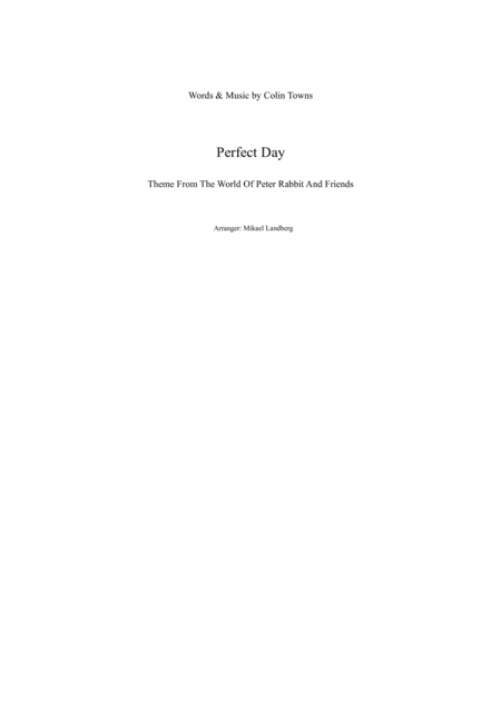 Perfect Day (theme From The World Of Peter Rabbit And Friends) (arr. Mikael Landberg)