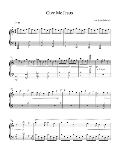 Give Me Jesus (In the Morning) (arr. John Lehrack)