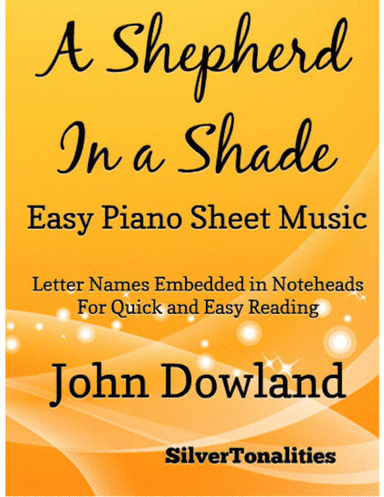 A Shepherd in a Shade Easy Piano  Sheet Music (arr. SilverTonalities)