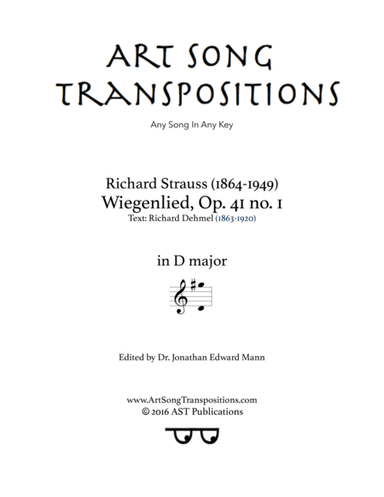 STRAUSS: Wiegenlied, Op. 41 no. 1 (transposed to D major) (arr. ArtSongTranspositions.com)