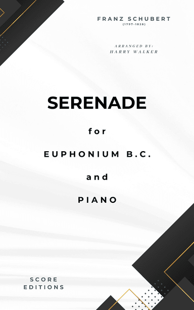 Schubert: Serenade for Euphonium BC and Piano (arr. Harry Walker)
