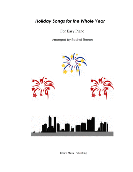 Holiday Songs for the Whole Year (arr. Rachel Sheron)