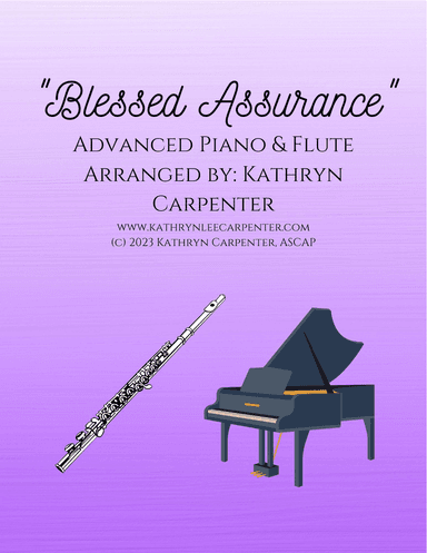Blessed Assurance (Advanced Piano & Flute) (arr. Kathryn Carpenter)