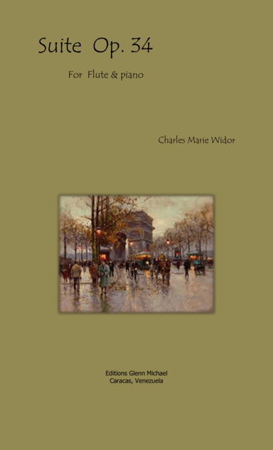 Widor, Suite Op 34 for Flute & piano (arr. Editions Glenn Michael, Caracas, Venezuela)